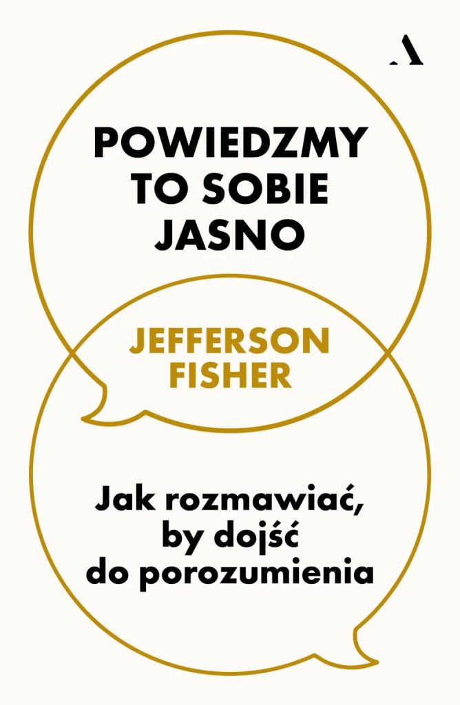 Jefferson Fisher, Powiedzmy to sobie jasno